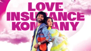 Pradeep Ranganathan’s Love Insurance Kompany release date postponed to avoid clash with Dude