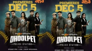 Dhoolpet Police Station: Aha announces the premiere date of its new investigative thriller