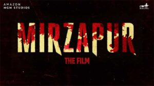 Mirzapur The Film Team Completes Shoot, Post Production Begins